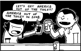 america out of the toilet in 2008!