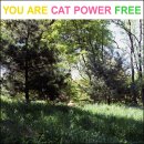 cat power you are free