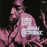 john coltrane lush life